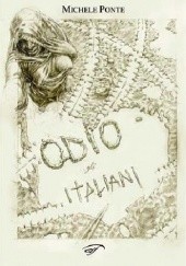 Okładka książki Odio gli italiani Michele Ponte