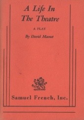 Okładka książki A Life In The Theatre David Mamet