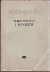 Okładka książki Skrzywdzeni i poniżeni Fiodor Dostojewski