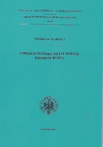 Okładka książki Chrześcijański świat poezji Prudencjusza Stanisław Stabryła