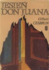 Okładka książki Jesień Don Juana Gilbert Cesbron