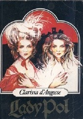 Okładka książki Lady Pol Clarissa d'Angosse