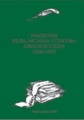 Okładka książki Pamiętniki Filipa, Michała i Teodora Obuchowiczów (1630-1707) Henryk Lulewicz, Andrzej Rachuba