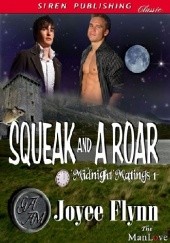 Okładka książki Squeak and a Roar Joyee Flynn