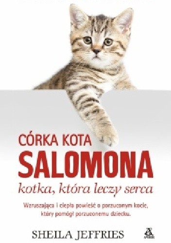 Córka kota Salomona - kotka, która leczy serca