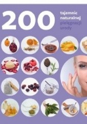 Okładka książki 200 tajemnic naturalnej pielęgnacji urody Shannon Buck