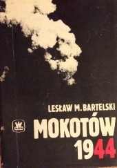 Okładka książki Mokotów 1944 Lesław M. Bartelski