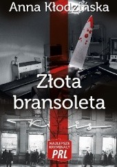 Okładka książki Złota bransoleta Anna Kłodzińska