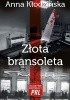 Okładka książki Złota bransoleta Anna Kłodzińska