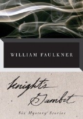 Okładka książki Knight's Gambit William Faulkner