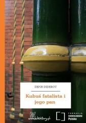 Okładka książki Kubuś Fatalista i jego pan Denis Diderot
