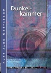 Okładka książki Dunkelkammer: Frank Wallerts erster Fall