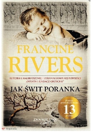 Okładka książki Jak świt poranka Francine Rivers