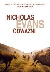 Okładka książki Odważni Nicholas Evans