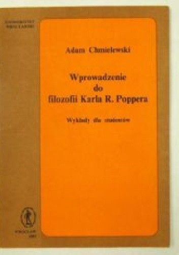 Okładka książki Wprowadzenie do filozofii Karla R. Poppera. Wykłady dla studentów Adam Chmielewski