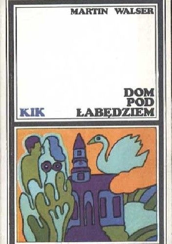 Okładka książki Dom pod Łabędziem Martin Walser