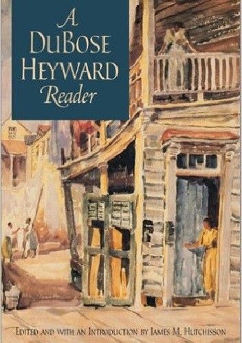 Okładka książki A DuBose Heyward Reader Du Bose Heyward