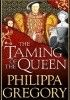 The Taming of the Queen