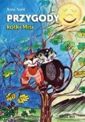 Okładka książki Przygody kotki Misi Ilona Tront