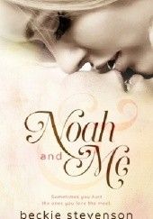 Okładka książki Noah and Me Beckie Stevenson