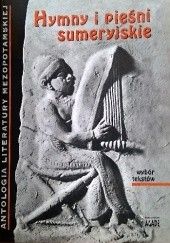 Okładka książki Hymny i pieśni sumeryjskie. Wybór tekstów praca zbiorowa