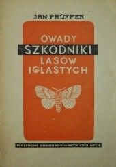 Okładka książki Owady. Szkodniki lasów iglastych Jan Prüffer
