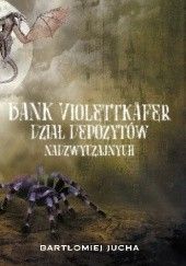 Bank Violettkäfer. Dział Depozytów Nadzwyczajnych