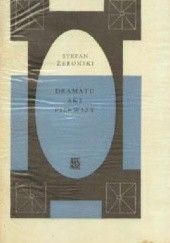 Okładka książki Dramatu akt pierwszy Stefan Żeromski