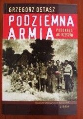 Okładka książki Podziemna armia. Podokręg AK Rzeszów