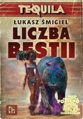 Okładka książki Tequila: Liczba bestii