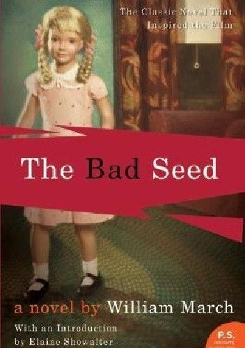 Okładka książki The Bad Seed William March