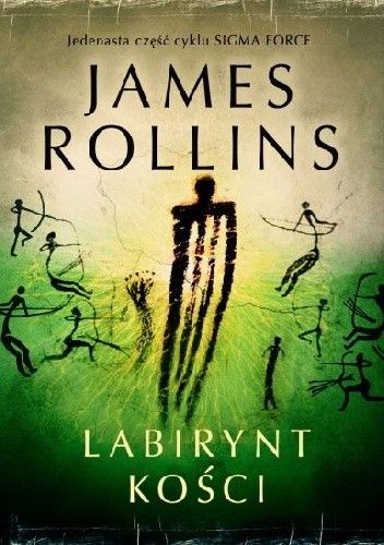 Okładka książki Labirynt kości James Rollins