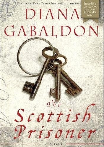 Okładka książki The Scottish Prisoner Diana Gabaldon