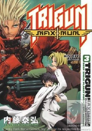 Okładka książki Trigun Maximum Volume 3: His Life As A... Yasuhiro Nightow