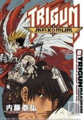 Okładka książki Trigun Maximum Volume 8: Silent Ruin Yasuhiro Nightow
