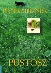 Okładka książki Pustosz Piotr Mitzner