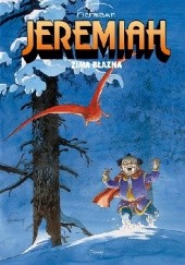 Okładka książki Jeremiah #09: Zima błazna Hermann Huppen