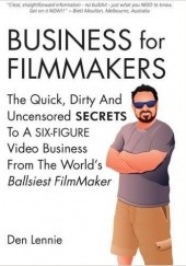 Okładka książki Business for Filmmakers Den Lennie