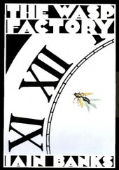 Okładka książki The Wasp Factory Iain Menzies Banks