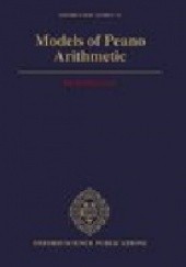 Okładka książki Models of Peano Arithmetic Richard Kaye