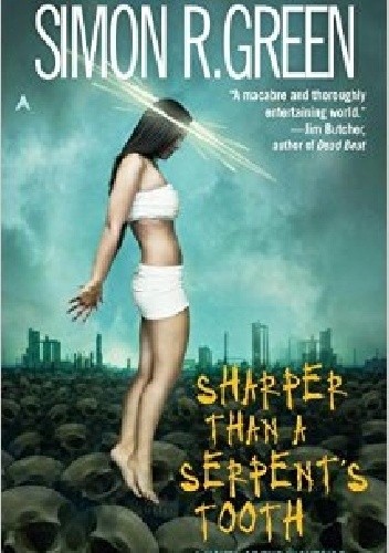 Okładka książki Sharper Than a Serpent's Tooth Simon R. Green