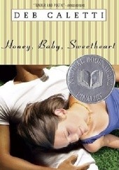 Okładka książki Honey, Baby, Sweetheart Deb Caletti