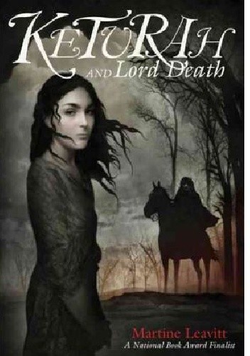 Okładka książki Keturah and Lord Death Martine Leavitt