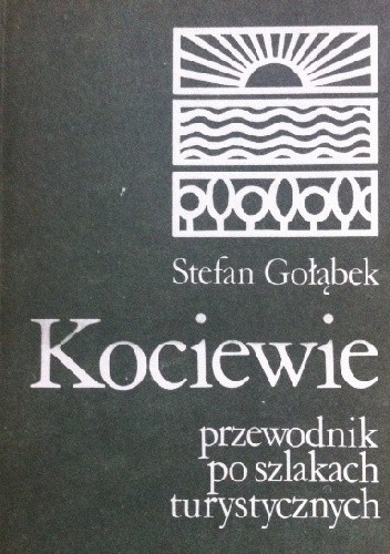 Okładka książki Kociewie przewodnik po szlakach turystycznych Stefan Gołąbek