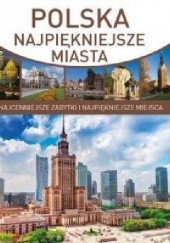 Okładka książki Polska.najpiękniejsze miasta 
