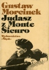 Okładka książki Judasz z Monte Sicuro Gustaw Morcinek