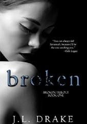 Okładka książki Broken J.L. Drake