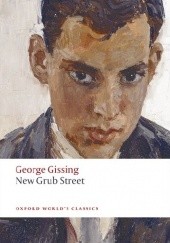 Okładka książki New Grub Street George Robert Gissing