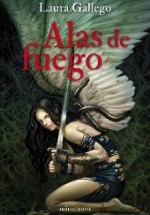 Okładka książki Alas de fuego Laura Gallego Garcia