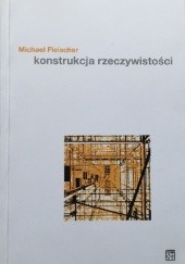 Okładka książki Konstrukcja rzeczywistości 2 Michael Fleischer